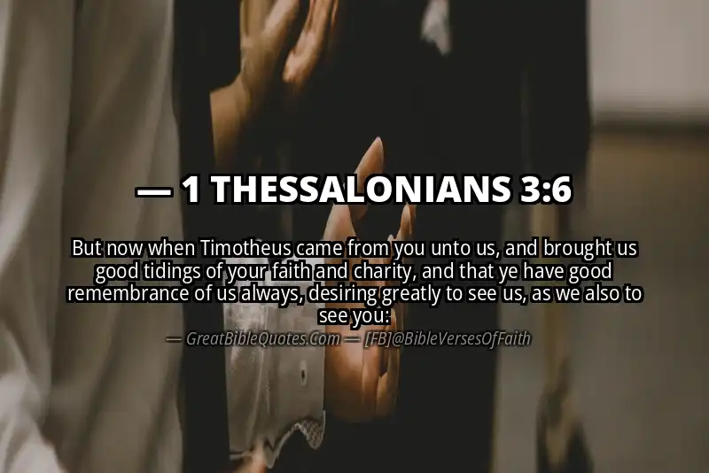 Bible verse: 1 THESSALONIANS 3:6 Image