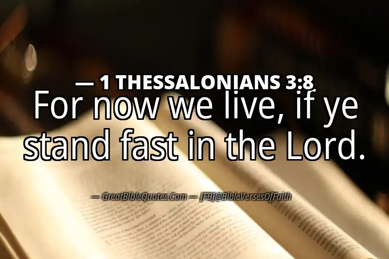 Bible verse: 1 THESSALONIANS 3:8 Image