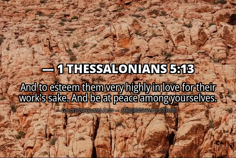 1 THESSALONIANS 5:13 Verse