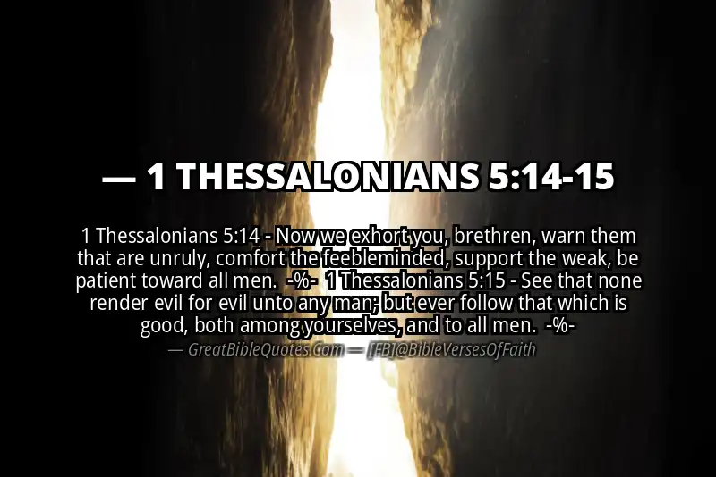 Image for 1 THESSALONIANS 5:14-15 Bible verse
