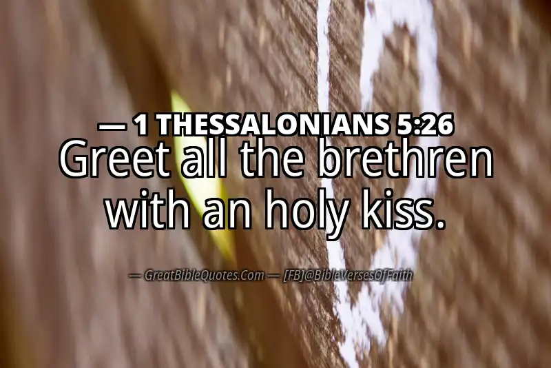 Bible verse: 1 THESSALONIANS 5:26 Image