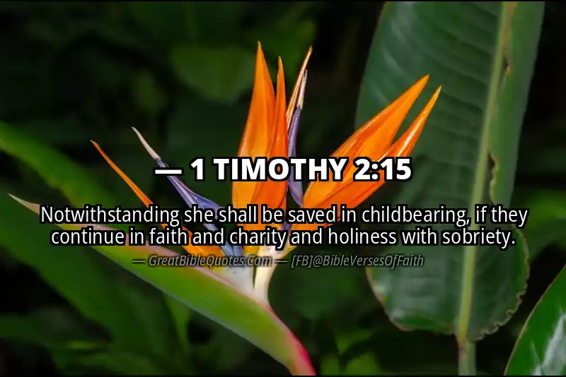 Bible verse: 1 TIMOTHY 2:15 Image