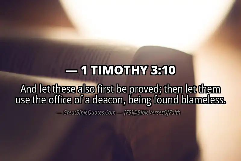 Bible verse: 1 TIMOTHY 3:10 Image
