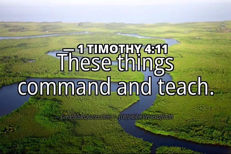 1 TIMOTHY 4:11 Verse