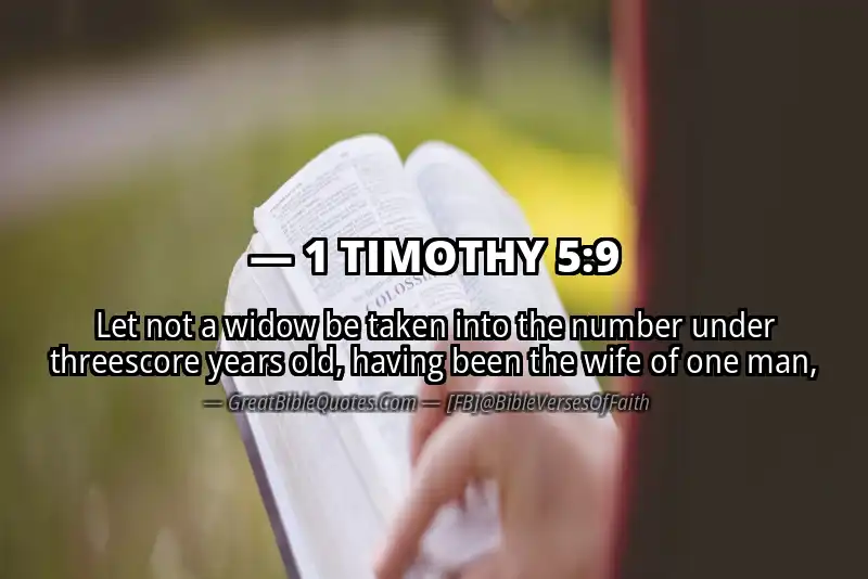 1 TIMOTHY 5:9 Verse