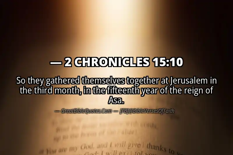 2 CHRONICLES 15:10 Verse