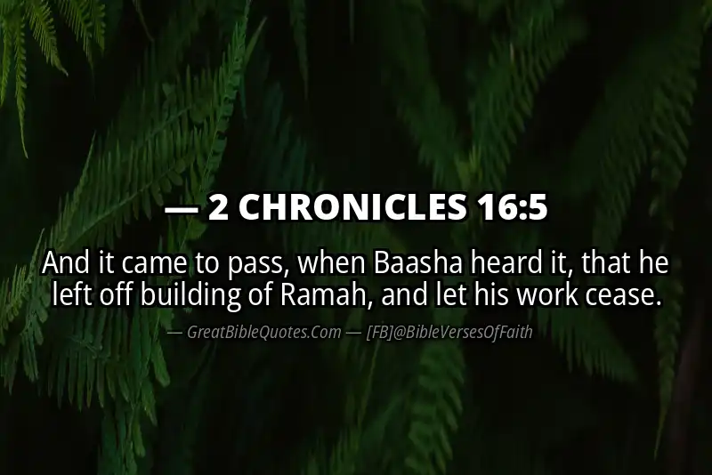 2 CHRONICLES 16:5 Verse