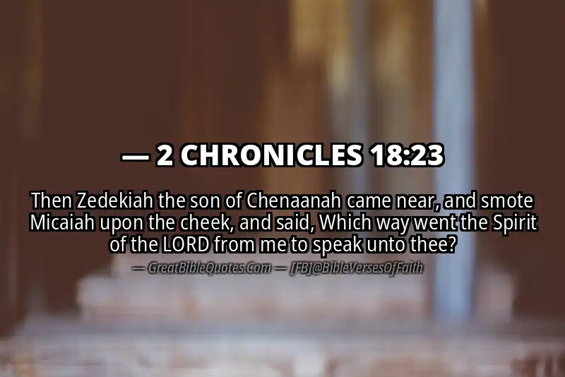 2 CHRONICLES 18:23 Verse
