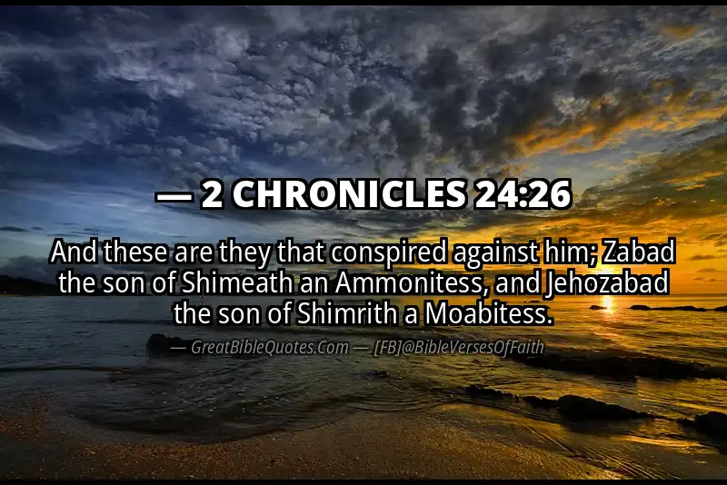 Bible verse: 2 CHRONICLES 24:26 Image