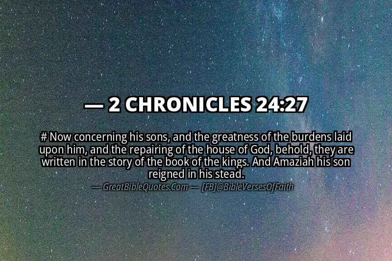 Bible verse: 2 CHRONICLES 24:27 Image
