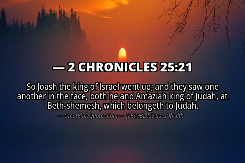 2 CHRONICLES 25:21 Verse