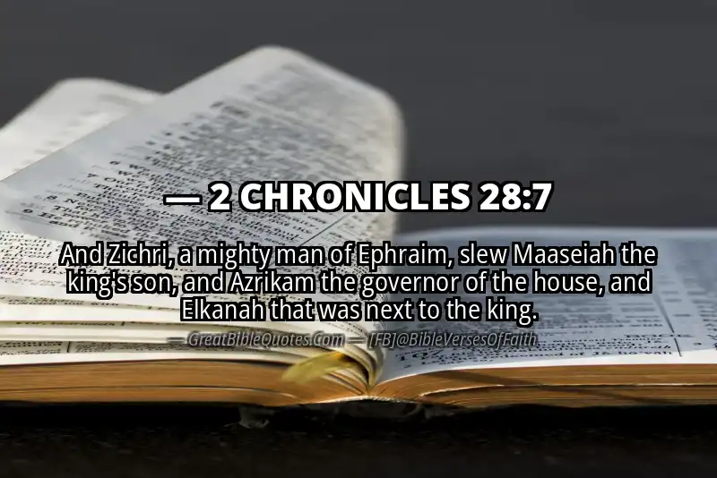 Bible verse: 2 CHRONICLES 28:7 Image