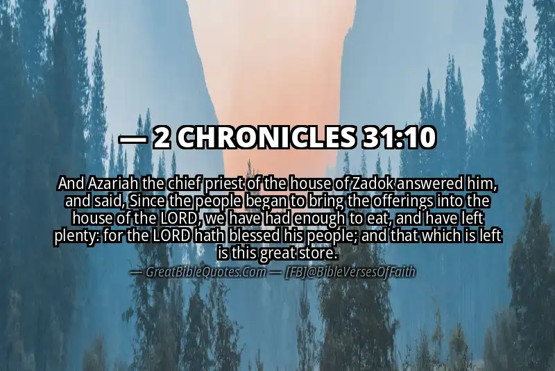 Bible verse: 2 CHRONICLES 31:10 Image
