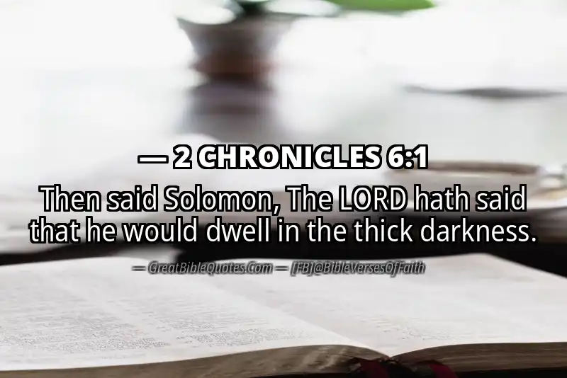Bible verse: 2 CHRONICLES 6:1 Image