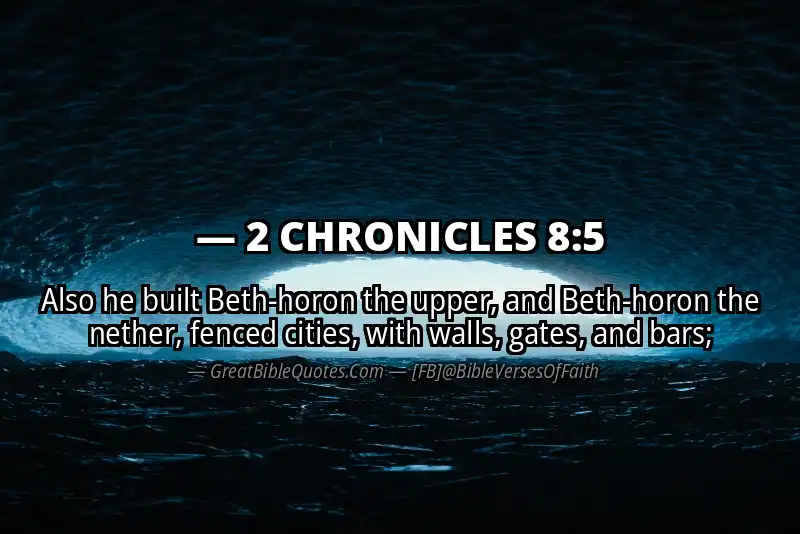 Bible verse: 2 CHRONICLES 8:5 Image