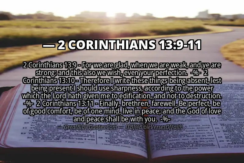 Image for 2 CORINTHIANS 13:9-11 Bible verse