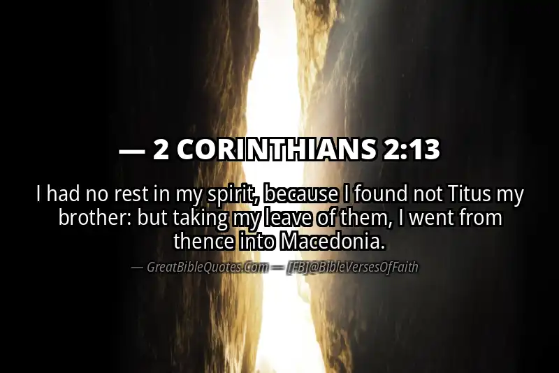 2 CORINTHIANS 2:13 Verse