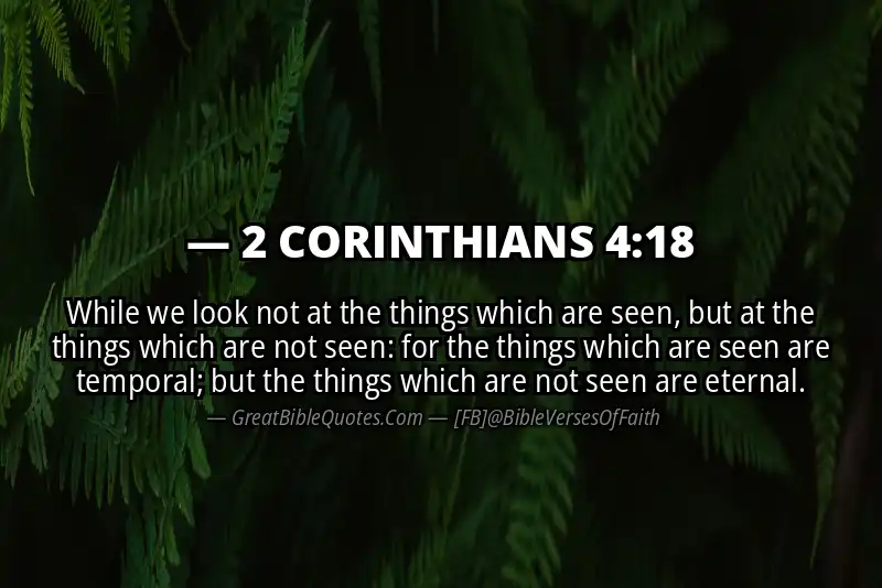 2 CORINTHIANS 4:18 Verse