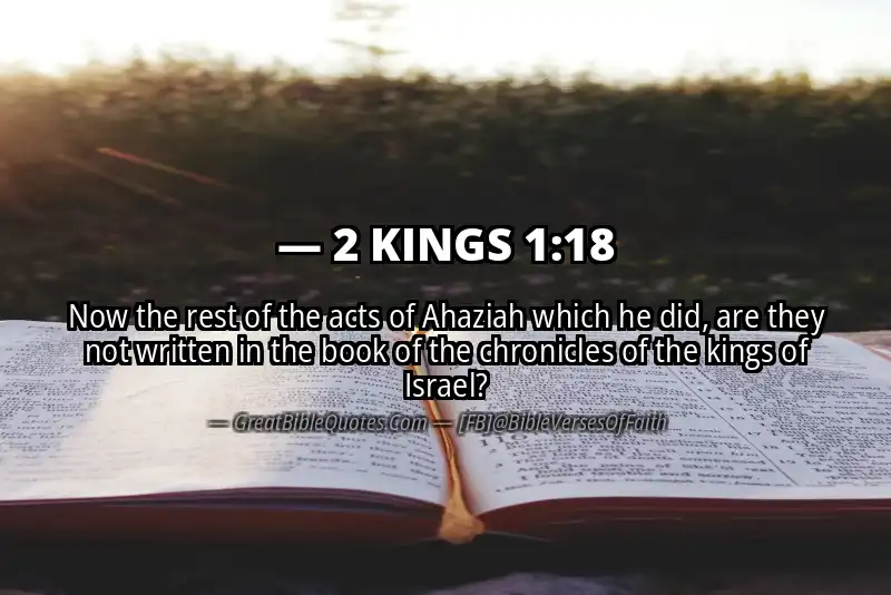 Bible verse: 2 KINGS 1:18 Image