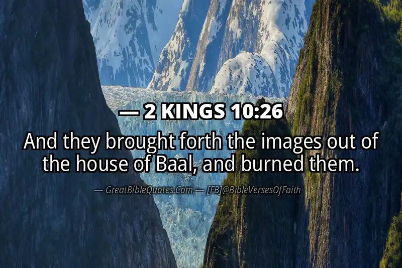 2 KINGS 10:26 Verse