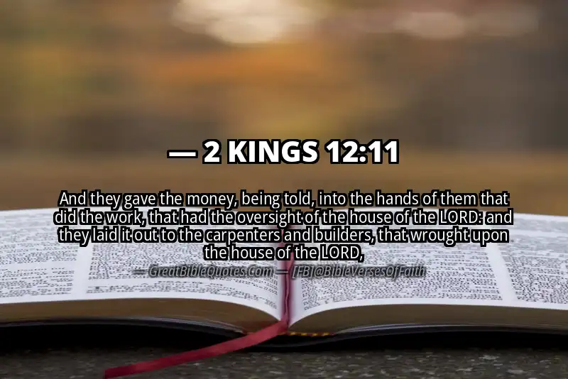 Bible verse: 2 KINGS 12:11 Image