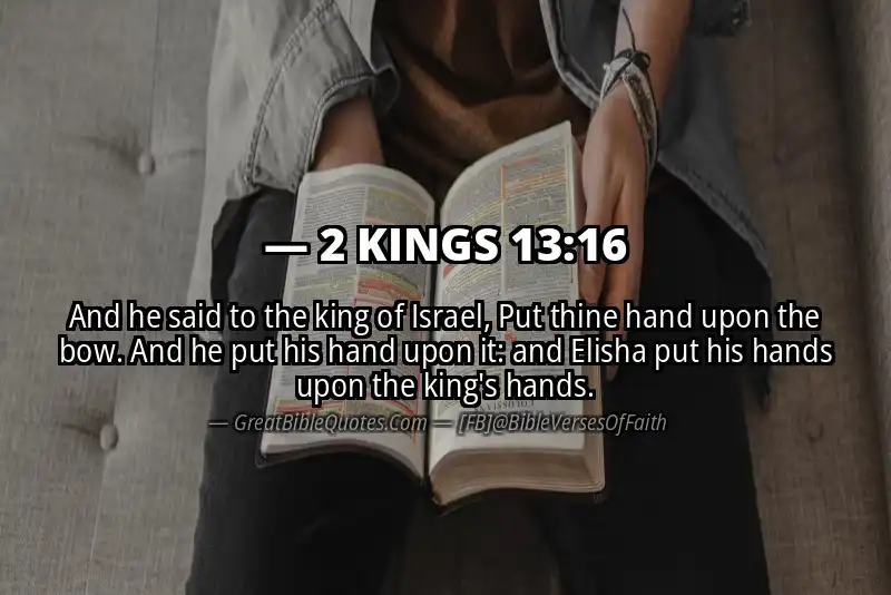 2 KINGS 13:16 Verse Image