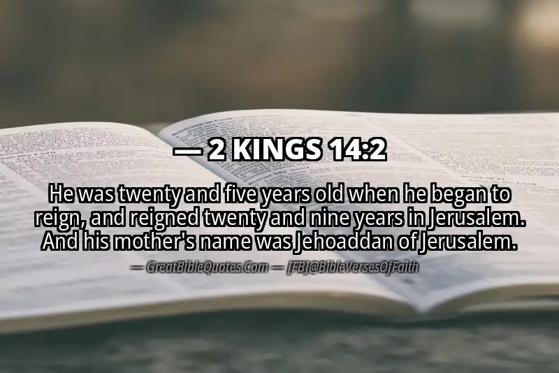 2 KINGS 14:2 Verse