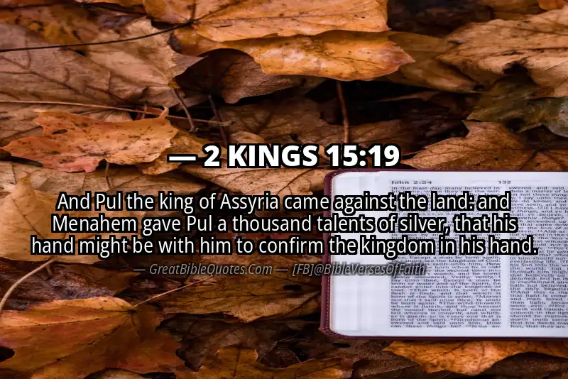 Bible verse: 2 KINGS 15:19 Image