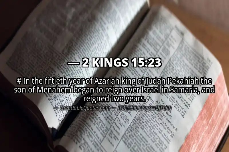 Bible verse: 2 KINGS 15:23 Image