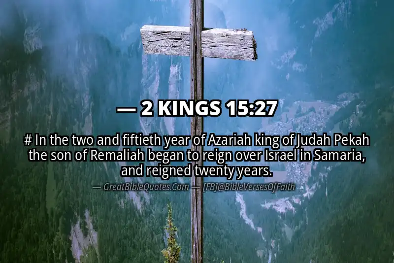 2 KINGS 15:27 Verse