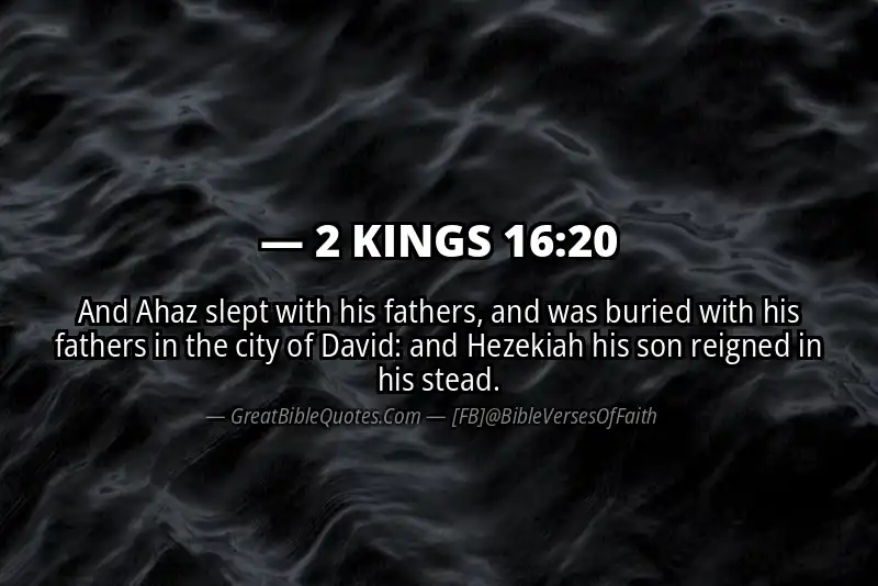 Bible verse: 2 KINGS 16:20 Image