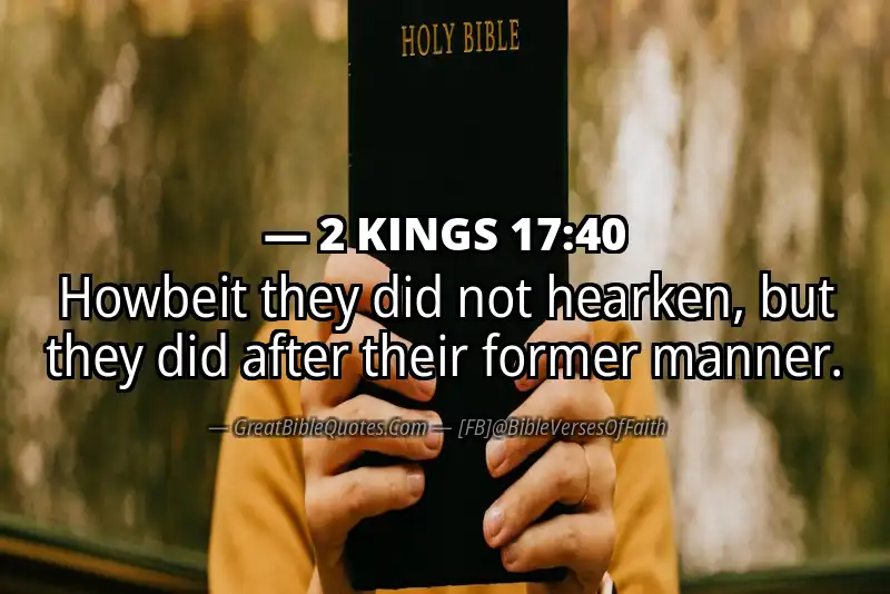 2 KINGS 17:40 Verse
