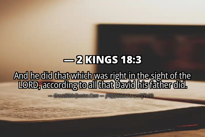 Bible verse: 2 KINGS 18:3 Image