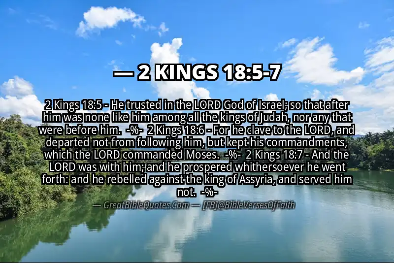 Image for 2 KINGS 18:5-7 Bible verse