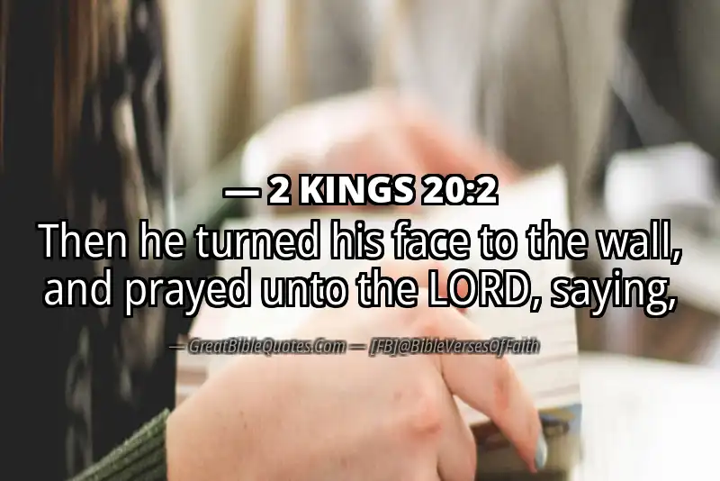 Bible verse: 2 KINGS 20:2 Image