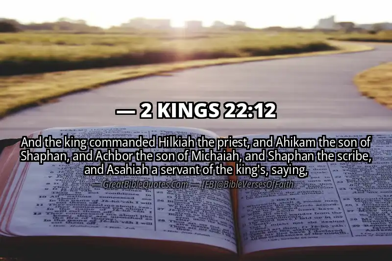 2 KINGS 22:12 Verse