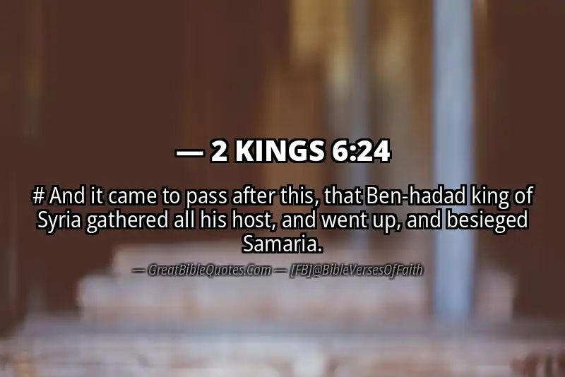Bible verse: 2 KINGS 6:24 Image