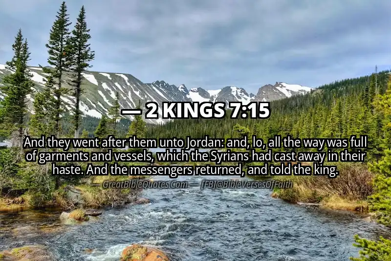 2 KINGS 7:15 Verse