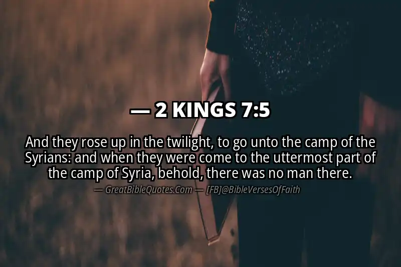 Bible verse: 2 KINGS 7:5 Image