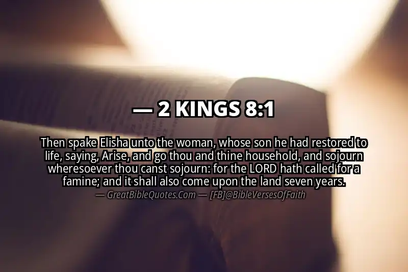 Bible verse: 2 KINGS 8:1 Image