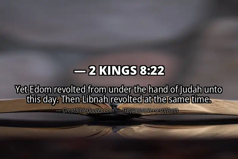 Bible verse: 2 KINGS 8:22 Image