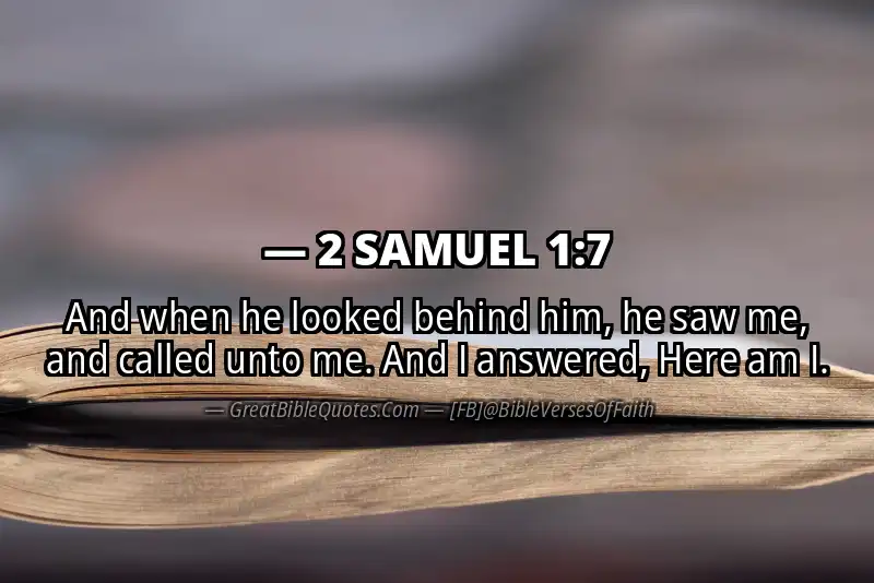 Bible verse: 2 SAMUEL 1:7 Image