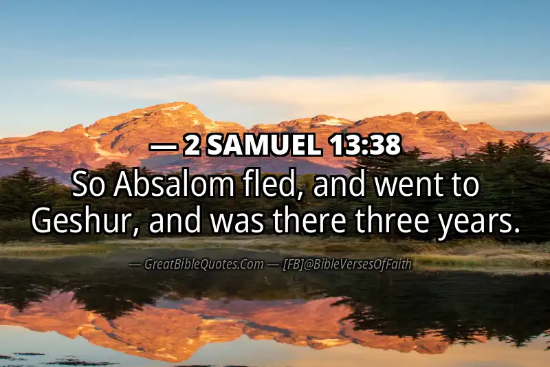 2 SAMUEL 13:38 Verse Image