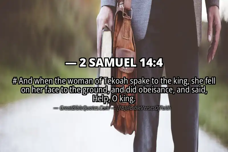 2 SAMUEL 14:4 Verse
