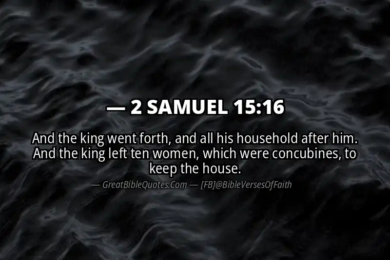 2 SAMUEL 15:16 Verse