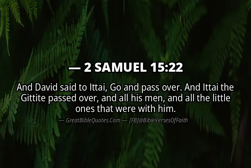 2 SAMUEL 15:22 Verse