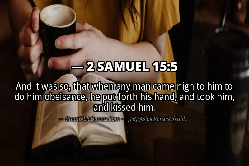 2 SAMUEL 15:5 Verse