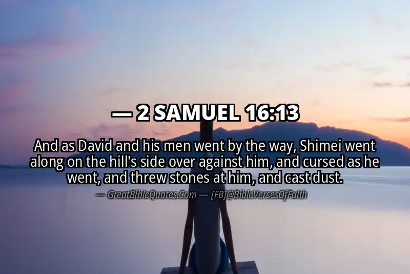 2 SAMUEL 16:13 Verse