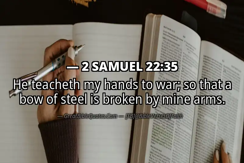 2 SAMUEL 22:35 Verse