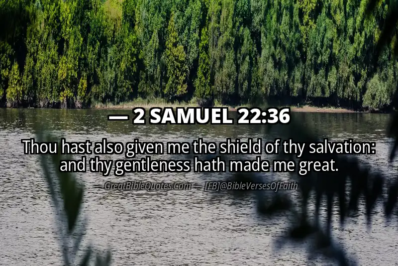 2 SAMUEL 22:36 Verse
